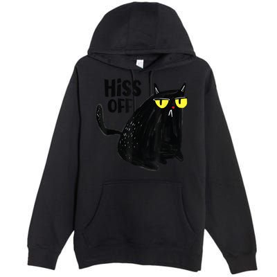 Black Cat Hiss Off Meow Cat Gifts Premium Pullover Hoodie