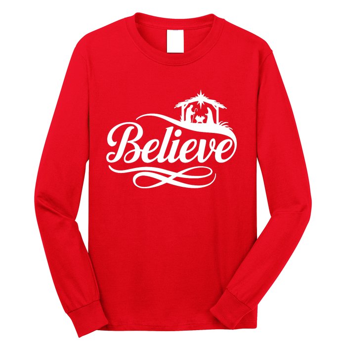 Believe Christmas Holiday Jesus Faith Xmas Holiday Long Sleeve Shirt