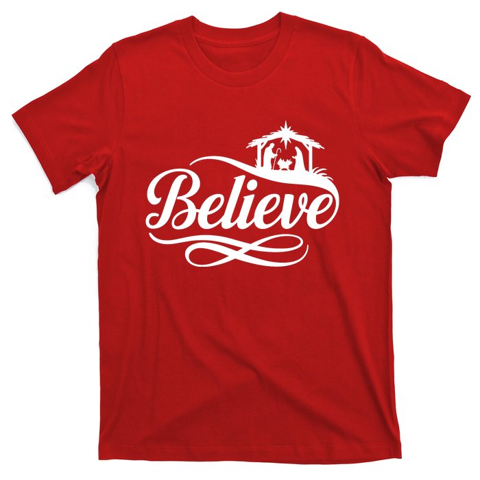 Believe Christmas Holiday Jesus Faith Xmas Holiday T-Shirt