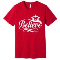 Believe Christmas Holiday Jesus Faith Xmas Holiday Premium T-Shirt