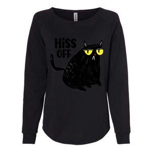 Black Cat Hiss Off For Men Women Meow Cat Gifts Womens California Wash Sweatshirt