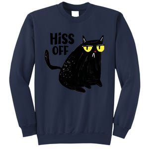 Black Cat Hiss Off For Men Women Meow Cat Gifts Sweatshirt