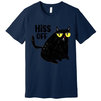 Black Cat Hiss Off For Men Women Meow Cat Gifts Premium T-Shirt