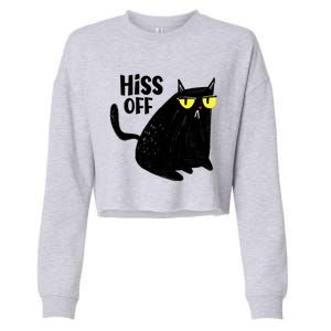 Black Cat Hiss Off For Men Women Meow Cat Gifts Cropped Pullover Crew