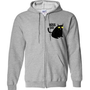 Black Cat Hiss Off For Men Women Meow Cat Gifts Full Zip Hoodie