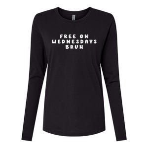 Biden Campaign Hawks ‘Free On Wednesdays’ Bruh Fanny Womens Cotton Relaxed Long Sleeve T-Shirt