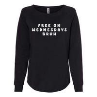 Biden Campaign Hawks ‘Free On Wednesdays’ Bruh Fanny Womens California Wash Sweatshirt