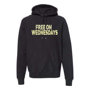 Biden Campaign Hawks ‘Free On Wednesdays’ Premium Hoodie