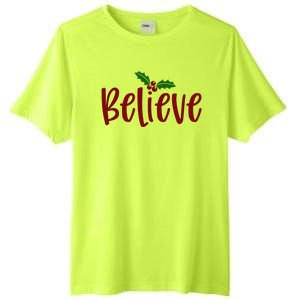 Believe Christmas Holiday Tall Fusion ChromaSoft Performance T-Shirt