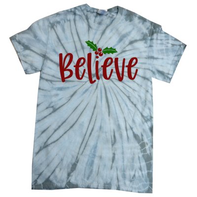 Believe Christmas Holiday Tie-Dye T-Shirt