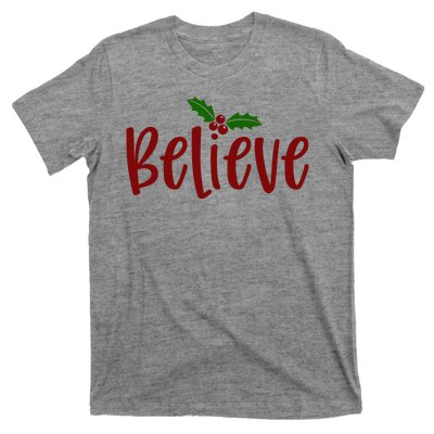 Believe Christmas Holiday T-Shirt