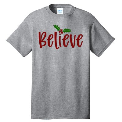 Believe Christmas Holiday Tall T-Shirt