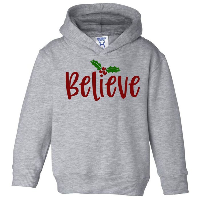 Believe Christmas Holiday Toddler Hoodie