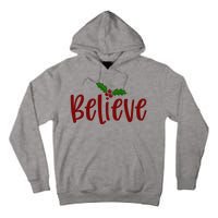 Believe Christmas Holiday Tall Hoodie