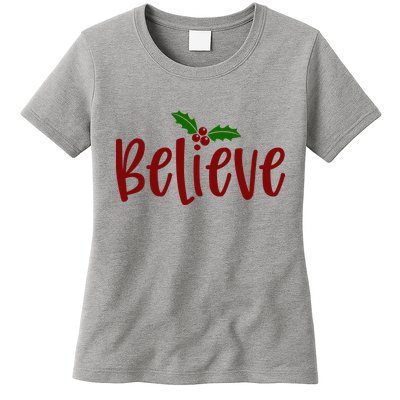 Believe Christmas Holiday Womens T-Shirt