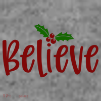 Believe Christmas Holiday Womens T-Shirt