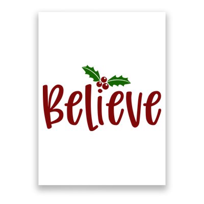 Believe Christmas Holiday Poster