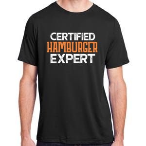 Burger Certified Hamburger Expert Cool Gift Adult ChromaSoft Performance T-Shirt