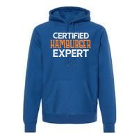 Burger Certified Hamburger Expert Cool Gift Premium Hoodie