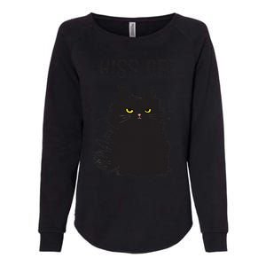 Black Cat Humor Hiss Off Meow Cat Womens California Wash Sweatshirt