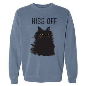 Black Cat Humor Hiss Off Meow Cat Garment-Dyed Sweatshirt