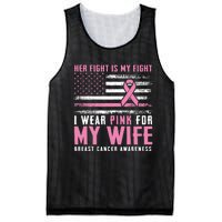 Breast Cancer Her Fight Is My Fight I Wear Pink Wife Breast Cancer Support Mesh Reversible Basketball Jersey Tank