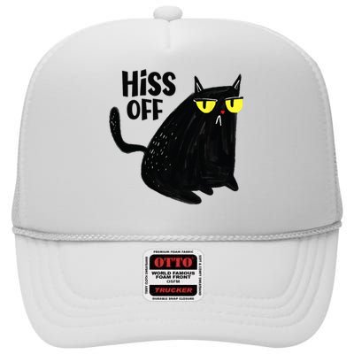 Black Cat Hiss Off For Men Women Meow Cat Gifts High Crown Mesh Back Trucker Hat