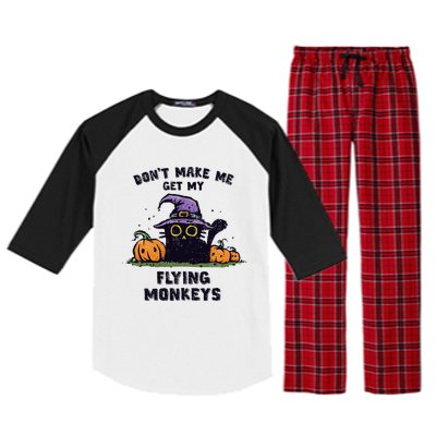 Back Cat Halloween DonT Make Me Get My Flying Monkeys Raglan Sleeve Pajama Set