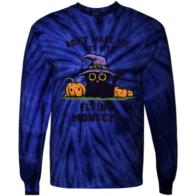 Back Cat Halloween DonT Make Me Get My Flying Monkeys Tie-Dye Long Sleeve Shirt