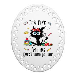 Black Cat It's Fine I'm Fine Everything Is Fine Teacher Xmas Ceramic Oval Ornament