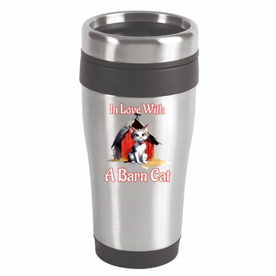 Barn Cat In Love With Barn Cat Funny Cat Lovers Design  16oz Travel Tumbler