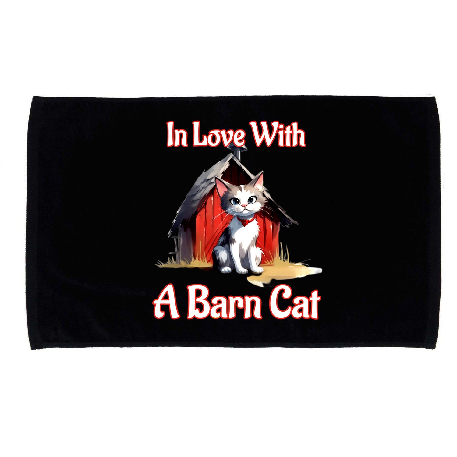 Barn Cat In Love With Barn Cat Funny Cat Lovers Design  Microfiber Hand Towel