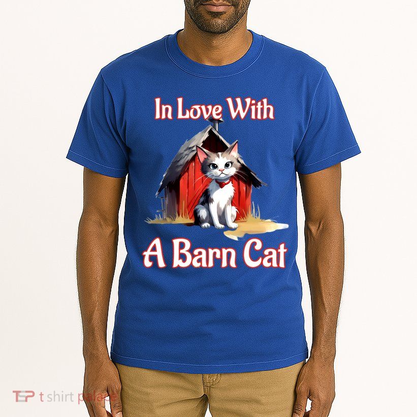 Barn Cat In Love With Barn Cat Funny Cat Lovers Design  Tall T-Shirt