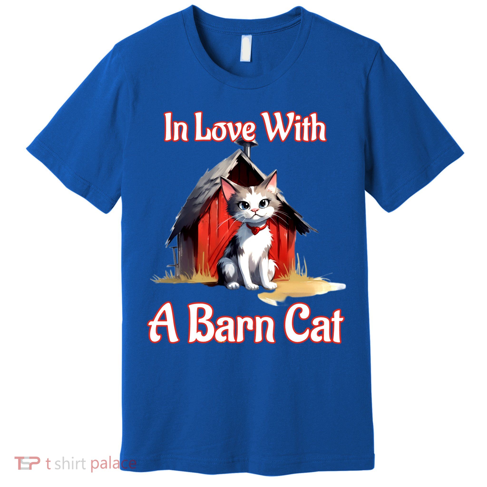 Barn Cat In Love With Barn Cat Funny Cat Lovers Design  Premium T-Shirt
