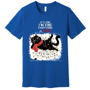 Black Cat ItS Fine IM Fine Everything Is Fine Christmas Gift Premium T-Shirt