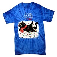 Black Cat ItS Fine IM Fine Everything Is Fine Christmas Gift Tie-Dye T-Shirt