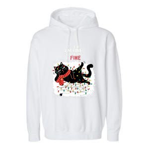 Black Cat ItS Fine IM Fine Everything Is Fine Christmas Gift Garment-Dyed Fleece Hoodie