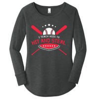 Baseball Coach I Teach To Hit And Steal Women's Perfect Tri Tunic Long Sleeve Shirt