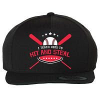 Baseball Coach I Teach To Hit And Steal Wool Snapback Cap