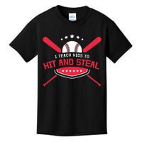 Baseball Coach I Teach To Hit And Steal Kids T-Shirt