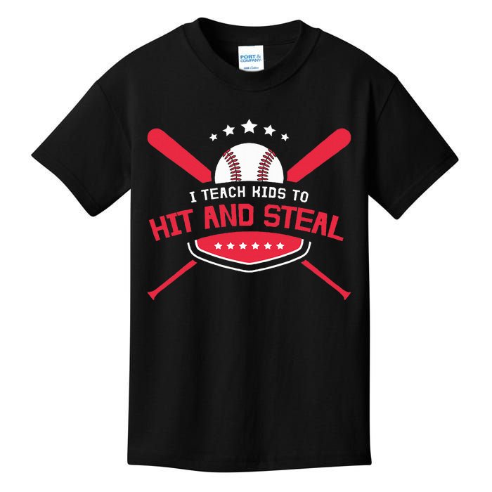 Baseball Coach I Teach To Hit And Steal Kids T-Shirt