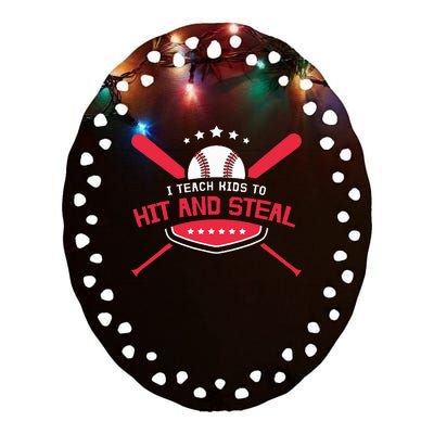 Baseball Coach I Teach To Hit And Steal Ceramic Oval Ornament