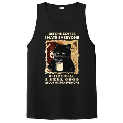 Before Coffee I Hate Everyone After Coffee Black Cat Drink PosiCharge Competitor Tank