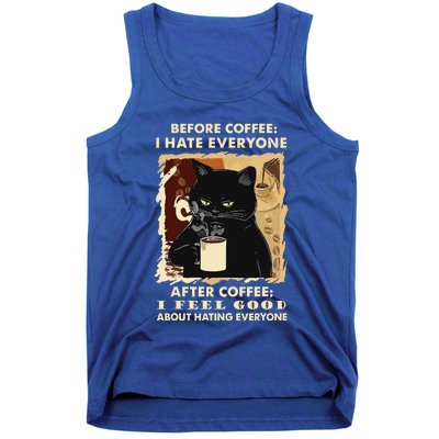 Before Coffee I Hate Everyone After Coffee Black Cat Drink Tank Top