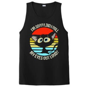 Black Cat I’M Sorry Did I Roll My Eyes Out Loud PosiCharge Competitor Tank