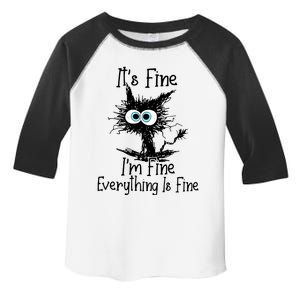 Black Cat It&39;S Fine I&39;M Fine Everything Is Fine Toddler Fine Jersey T-Shirt