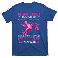 Breast Cancer Is A Journey Cancer Awareness Support Squad Gift T-Shirt