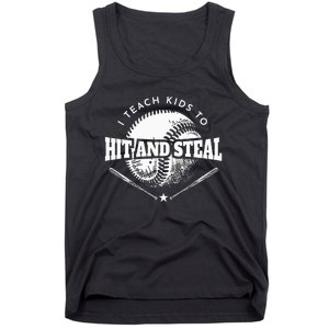 Baseball Coach I Teach To Hit And Steal Tank Top