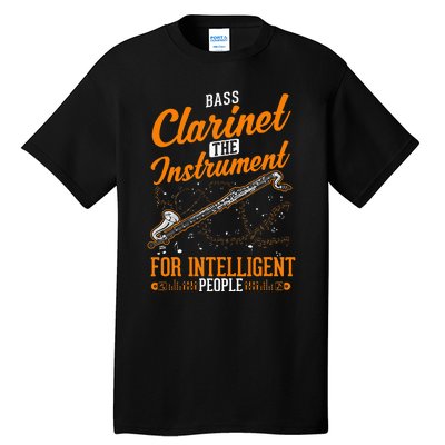 Bass Clarinet Instrument For Intelligent People Tall T-Shirt