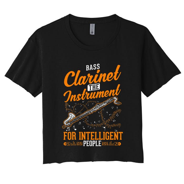 Bass Clarinet Instrument For Intelligent People Women's Crop Top Tee